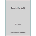 thumbnail image 1 of Pre-Owned Guns In The Night (Floating Outfit) (Unknown) 0425079724 9780425079720, 1 of 1