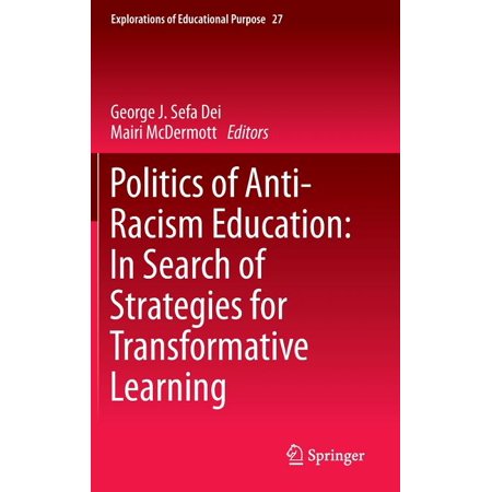 ISBN 9789400776265 product image for Explorations of Educational Purpose: Politics of Anti-Racism Education: In Searc | upcitemdb.com
