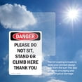 thumbnail image 6 of (2 Pack) Please Do Not Sit Stand Or Climb OSHA Danger Sign 5 Inch X 3.5 Inch Vinyl Label Decal Sticker Weather Resistant, UV Protected for Workplace, Business, and Construction Site,, 6 of 7