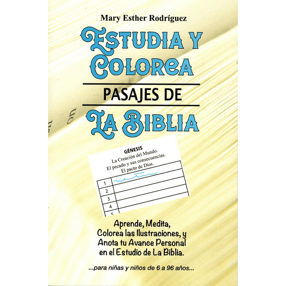 Estudia y Colorea Pasajes de la Biblia: Cuaderno de Trabajo