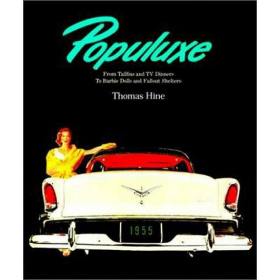 Pre-Owned Populuxe (Hardcover) 1567313167 9781567313161