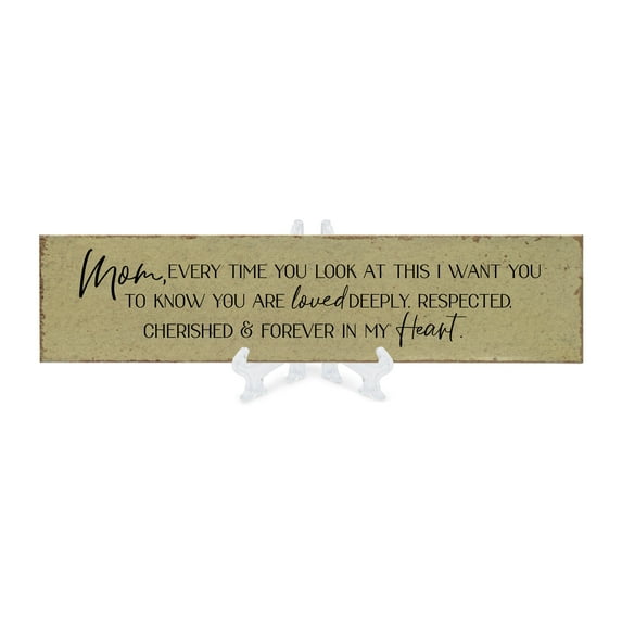 Mom You Are Deeply Loved Distressed 11.75 x 3 Ceramic Tabletop Easel Sign