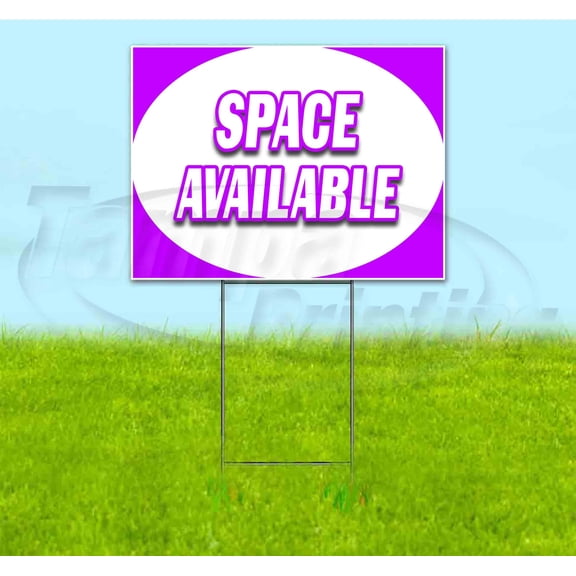 Space Available (18" x 24") Yard Sign, Includes Metal Step Stake
