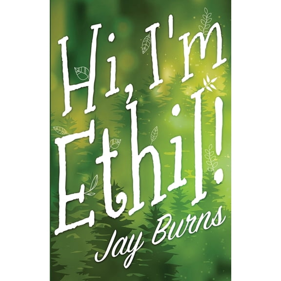 Hi, I'm Ethil! (Paperback)