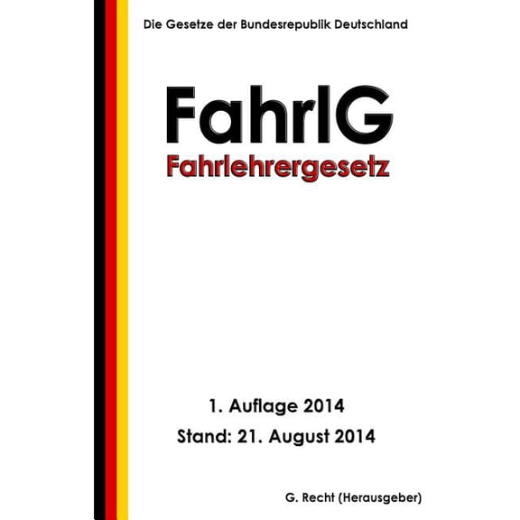 Fahrlehrergesetz - FahrlG (Paperback)