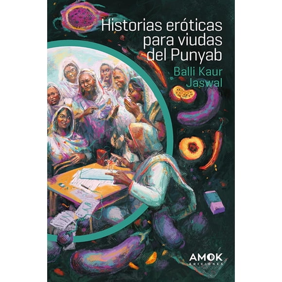 Historias eróticas para viudad del Punyab, de Jaswal, Balli