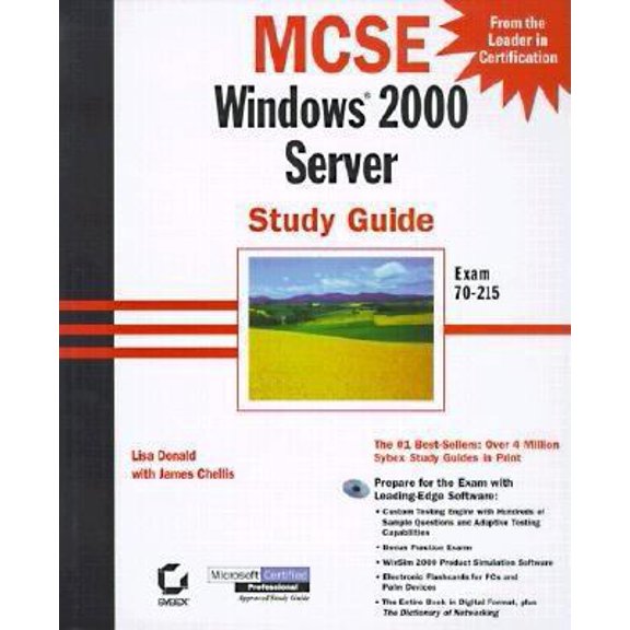 Pre-Owned MCSE: Windows 2000 Server Study Guide Exam 70-215 (Hardcover) 0782127525 9780782127522
