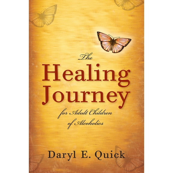 The Healing Journey for Adult Children of Alcoholics, (Paperback)