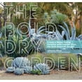 thumbnail image 3 of The Bold Dry Garden: Lessons from the Ruth Bancroft Garden, 3 of 4