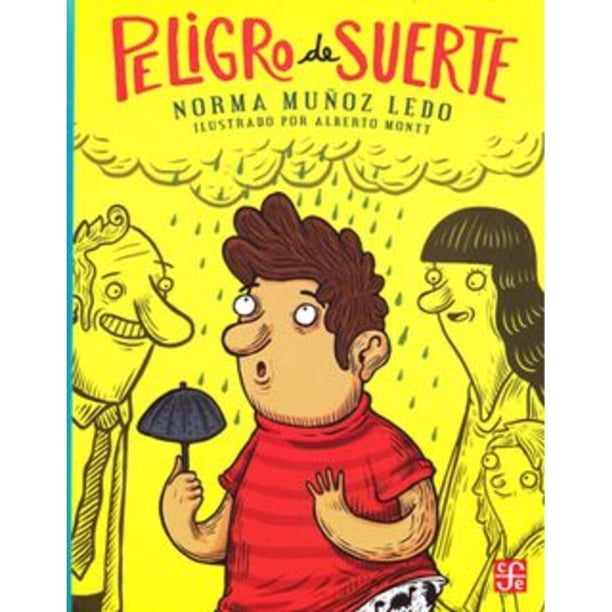 Libro Peligro De Suerte Tapa Blanda, Autor Norma Muñoz Ledo, Editorial Fondo De Cultura Economica