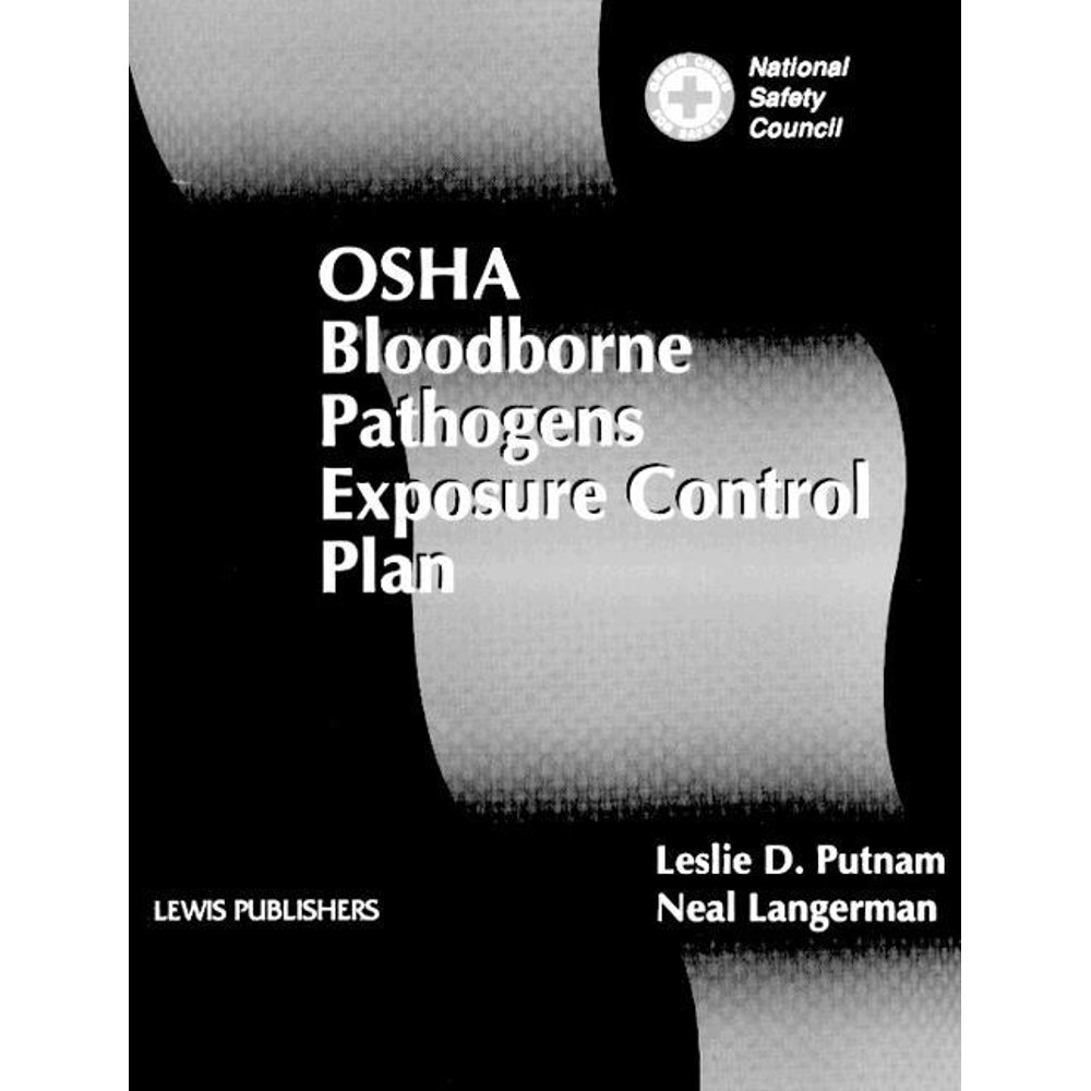 OSHA Bloodborne Pathogens Exposure Control Plan