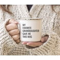 thumbnail image 3 of Koyal Wholesale 11oz. Stainless Steel Funny Campfire Coffee Mug Gag Gift, My Favorite Granddaughter Gave Me This Mug, 3 of 4