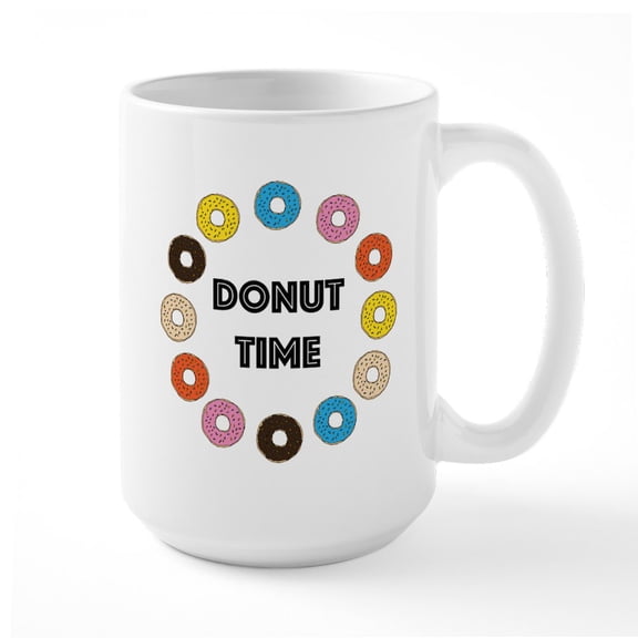 CafePress - Donut Time Mugs - 15 oz Ceramic Large White Novelty Mug
