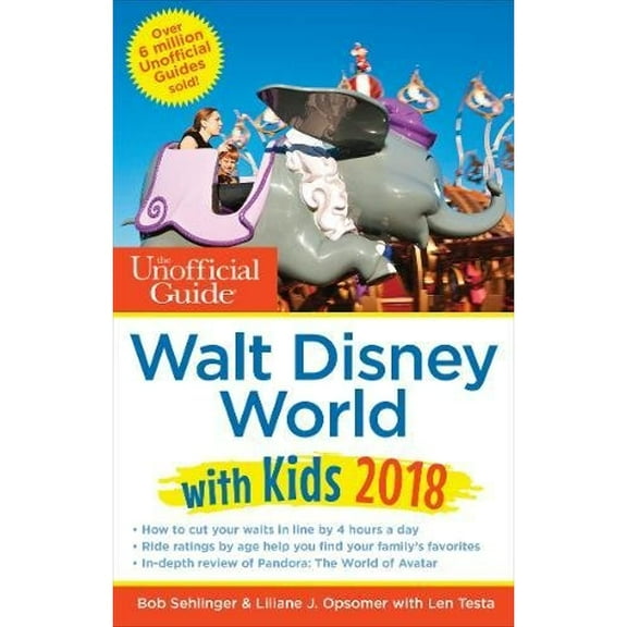 Unofficial Guides: The Unofficial Guide to Walt Disney World with Kids 2018 (Paperback)