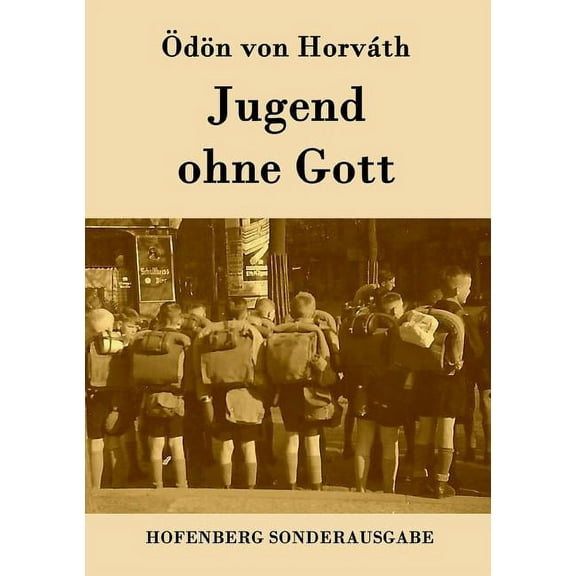 Jugend ohne Gott (Paperback)