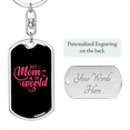thumbnail image 2 of Best Mom in The World Black Pink  Stainless Steel or 18k Gold Premium Swivel Dog Tag Keychain, 2 of 16