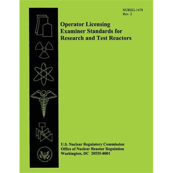 Pre-Owned Operator Licensing Examiner Standards for Research and Test Reactors