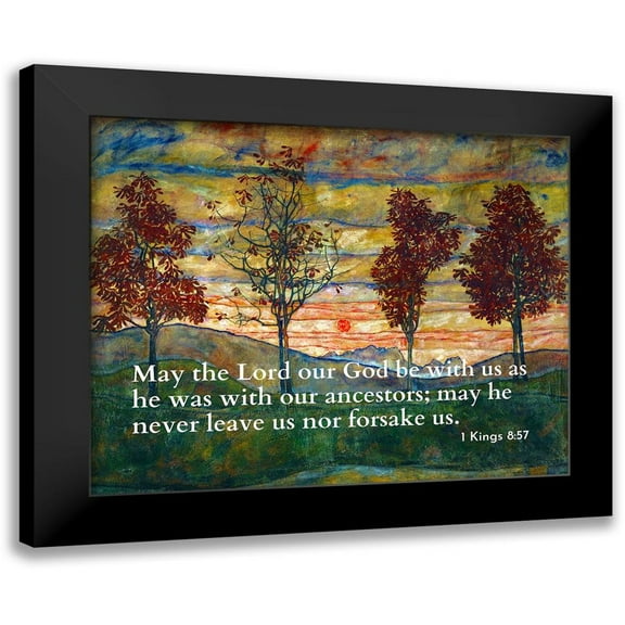 ArtsyQuotes 14x12 Black Modern Framed Museum Art Print Titled - Bible Verse Quote 1 Kings 8:57, Egon Schiele - Four Trees 1917
