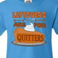 thumbnail image 4 of Inktastic Leftovers are for Quitters with Pumpkin Pie Youth T-Shirt, 4 of 5
