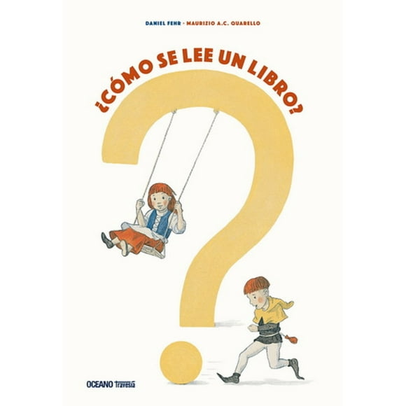 ¿COMO SE LEE UN LIBRO? OCEANO TRAVESIA Daniel Fehr