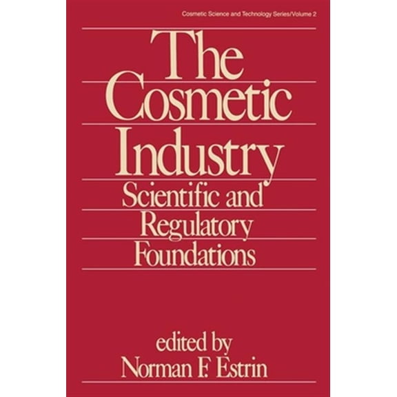 Pre-Owned Cosmetic Science and Technology The Cosmetic Industry: Norman F., (Paperback)