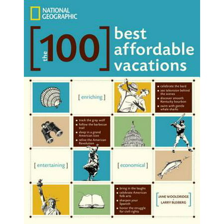 The 100 Best Affordable Vacations - eBook