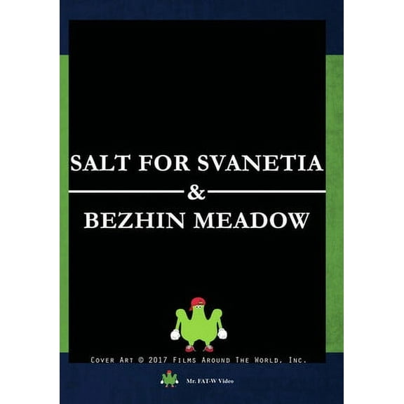 Salt for Svanetia & Bezhin Meadow (DVD), Mr Fat - w Video, Documentary