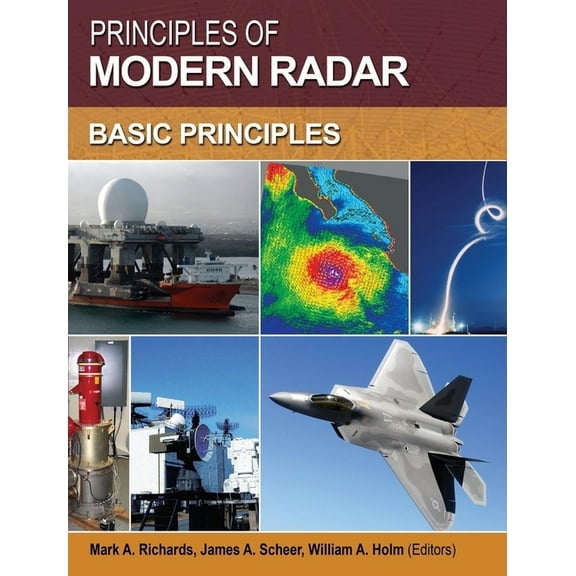 Radar, Sonar and Navigation Principles of Modern Radar: Basic Principles, (Hardcover)