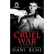 Cruel War (Paperback) by Dani René