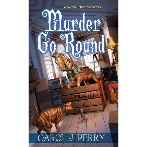 A Witch City Mystery: Murder Go Round (Series #4) (Paperback)