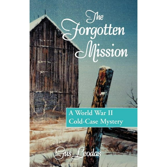 Mitchell Pappas/Long Island Mysteries: The Forgotten Mission (Paperback)