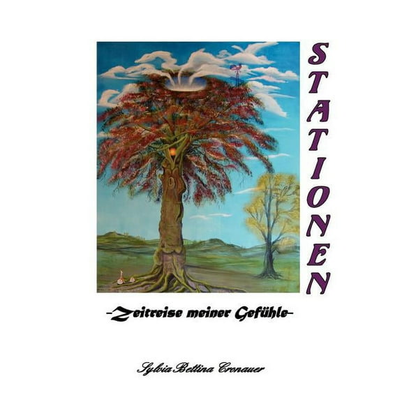 Stationen: -Zeitreise meiner GefÃ¼hle-, (Paperback)