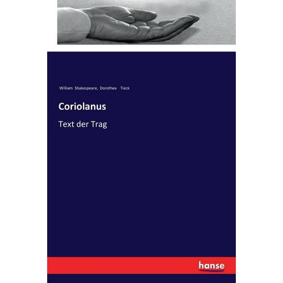 Coriolanus: Text der Trag, (Paperback)