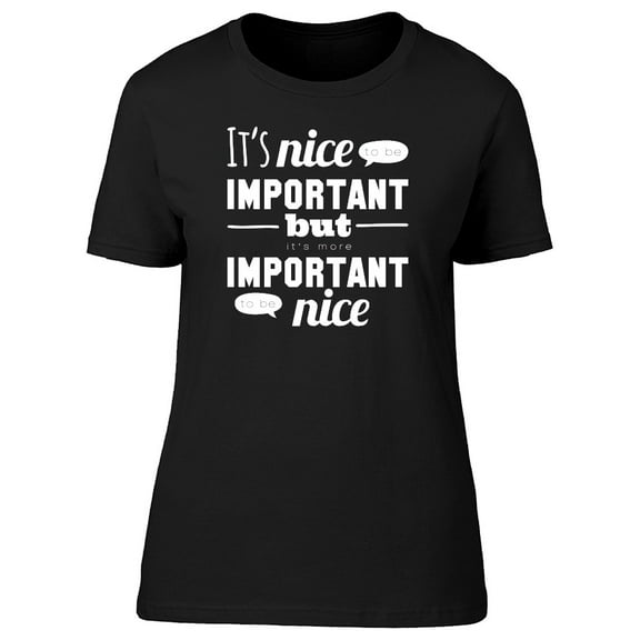 "Its Important To..." Tee Men's -Image by Shutterstock