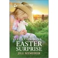 thumbnail image 2 of Pre-Owned The Cowboy's Easter Surprise: An Uplifting Inspirational Romance (Paperback), 2 of 2