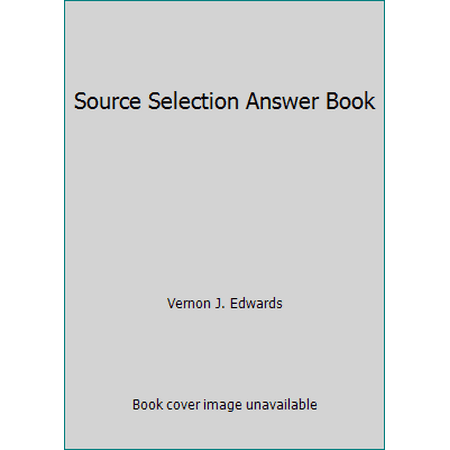 Pre-Owned Source Selection Answer Book (Hardcover) 1567261728 9781567261721