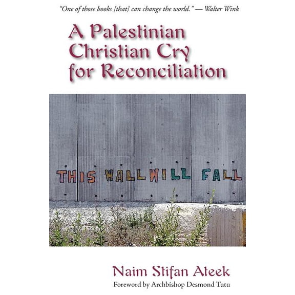 A Palestinian Christian Cry for Reconciliation, (Paperback)