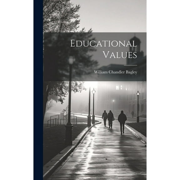 Educational Values (Hardcover)