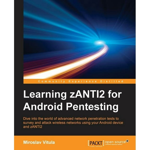 Learning zANTI2 for Android Pentesting (Paperback)