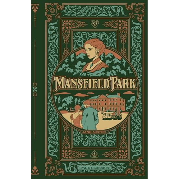 Mansfield Park — Deluxe Hardcover Literary Classic | Complete Novel by Jane Austen