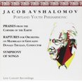 thumbnail image 1 of Avshalomov: Praises / Raptures / Symphony Songs, 1 of 3