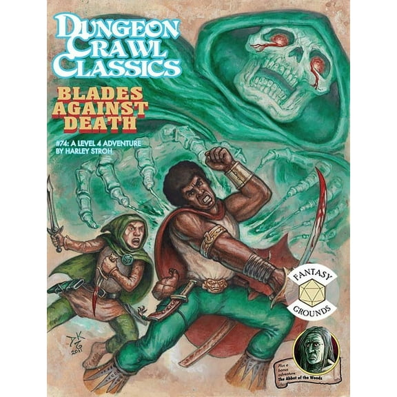 Dungeon Crawl Classics #74: Blades Against Death (Paperback)