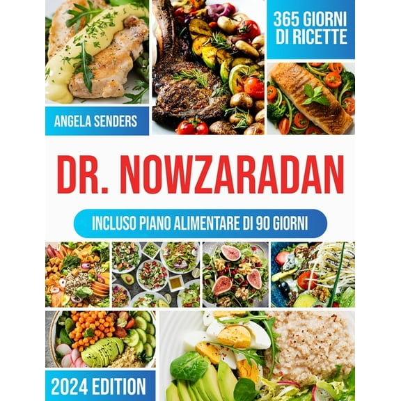 Dr. Nowzaradan: 365 giorni di Ricette Ipocaloriche, Deliziose e Convenienti La tua guida completa per Perdere peso, con , (Paperback)