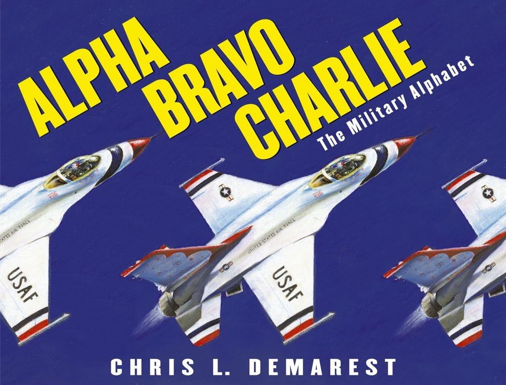 Alpha Bravo Charlie The Military Alphabet Walmart Com Walmart Com   E4b468d5 7b35 4fc9 Aaab 7fc3d428826a 1.2c18051fe2fb69e7dabe47d55c4bc7c6 