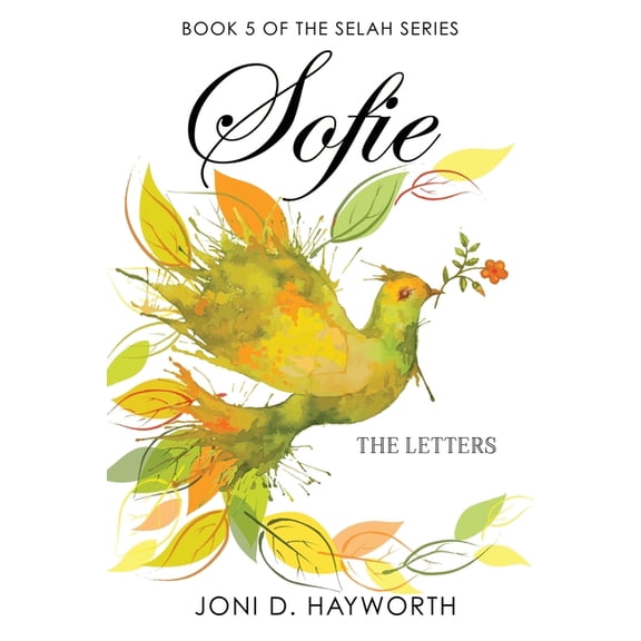 Selah Sofie: The Letters, Book 5, (Paperback)