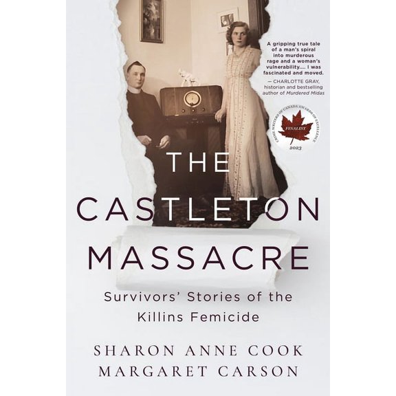 The Castleton Massacre: Survivors' Stories of the Killins Femicide, (Paperback)