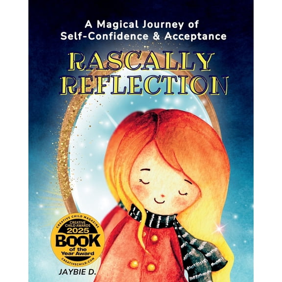 Rascally Reflection: Self-Confidence & Acceptance, (Paperback)
