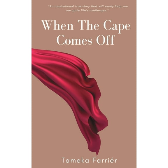 When The Cape Comes Off, (Paperback)