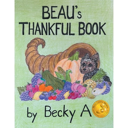 Beau's Thankful Book, (Paperback)