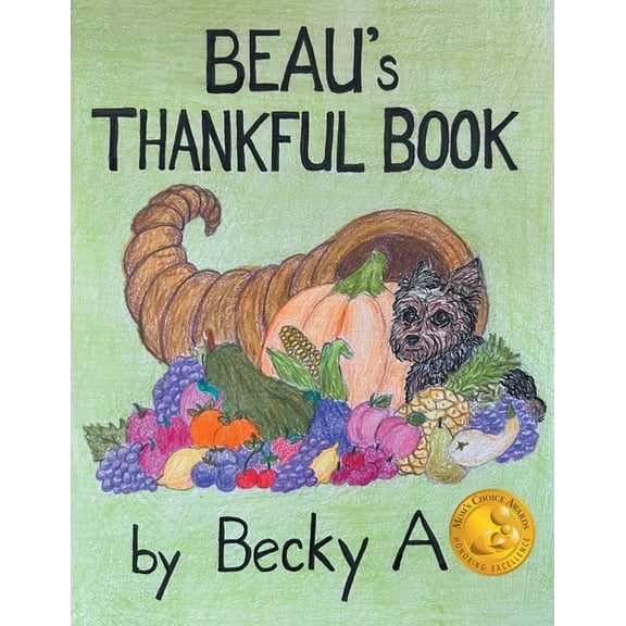 Beau's Thankful Book, (Paperback)